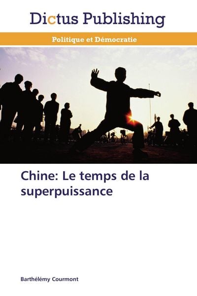 Produktbild: Chine: Le temps de la superpuissance