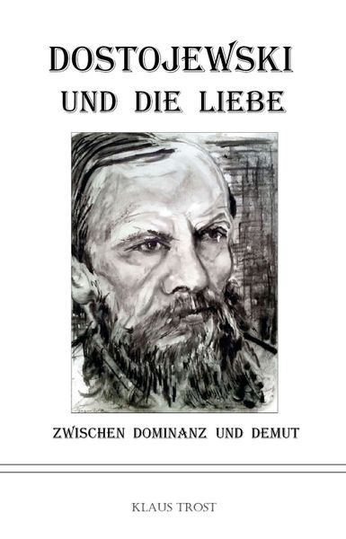 Produktbild: Dostojewski und die Liebe