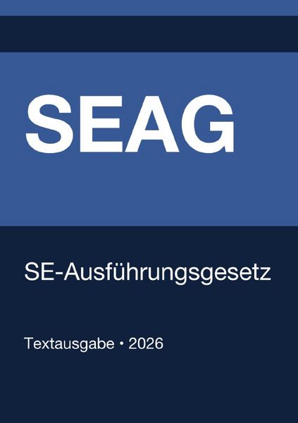 Produktbild: SEAG - SE-Ausf&uuml;hrungsgesetz (Deutschland) 2026