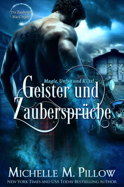 Produktbild: Geister und Zauberspr&uuml;che: Magie, Unfug und Kilts!