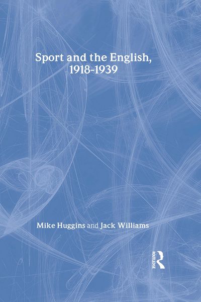 Produktbild: Sport and the English, 1918-1939