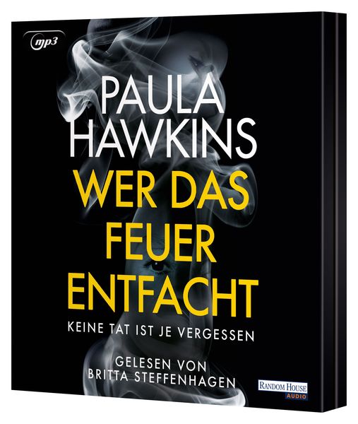 Produktbild: Wer das Feuer entfacht - Keine Tat ist je vergessen