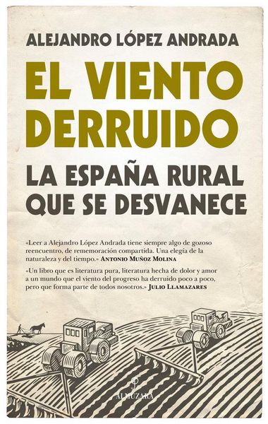 Produktbild: El viento derruido : la Espa&ntilde;a rural que se desvanece
