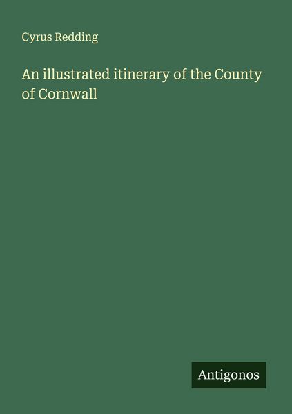 Produktbild: An illustrated itinerary of the County of Cornwall