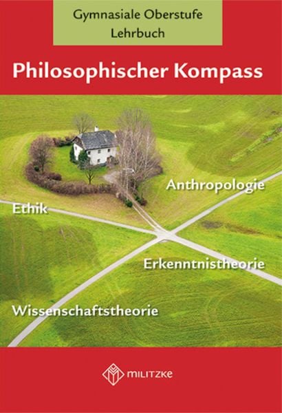 Philosophischer Kompass, Taschenbuch von , Militzke, 978-3-86189-880-1