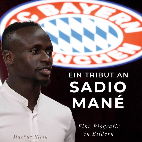 Produktbild: Ein Tribut an <br> Sadio Man&eacute;