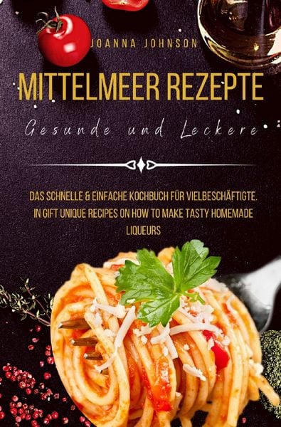 Produktbild: Kochb&uuml;cher / Mittelmeer Rezepte Gesunde und Leckere