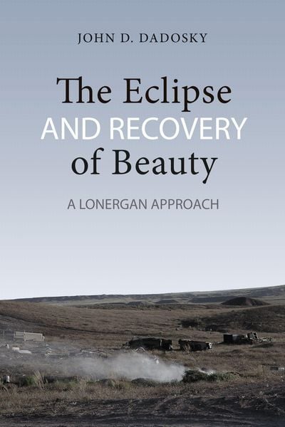 Produktbild: The Eclipse and Recovery of Beauty