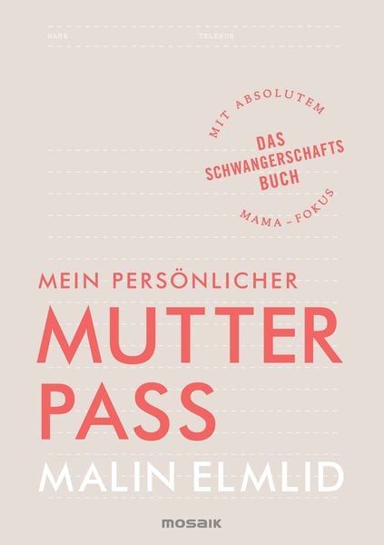 Mein persönlicher Mutterpass, Taschenbuch von Malin Elmlid, Mosaik