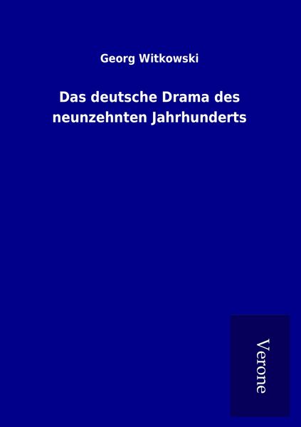 Produktbild: Das deutsche Drama des neunzehnten Jahrhunderts