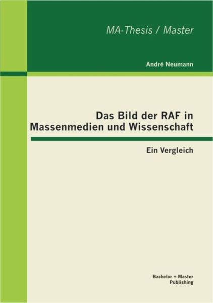 Produktbild: Das Bild der RAF in Massenmedien und Wissenschaft: Ein Vergleich