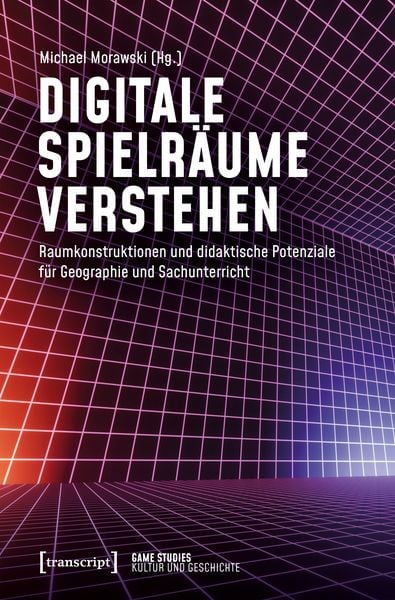 Produktbild: Digitale Spielr&auml;ume verstehen
