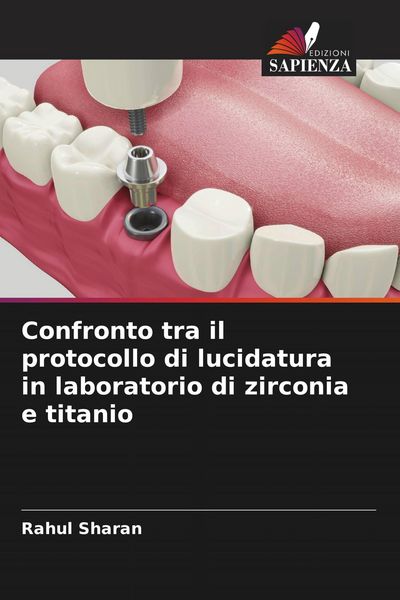 Produktbild: Confronto tra il protocollo di lucidatura in laboratorio di zirconia e titanio