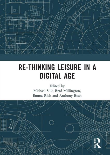 Produktbild: Re-thinking Leisure in a Digital Age