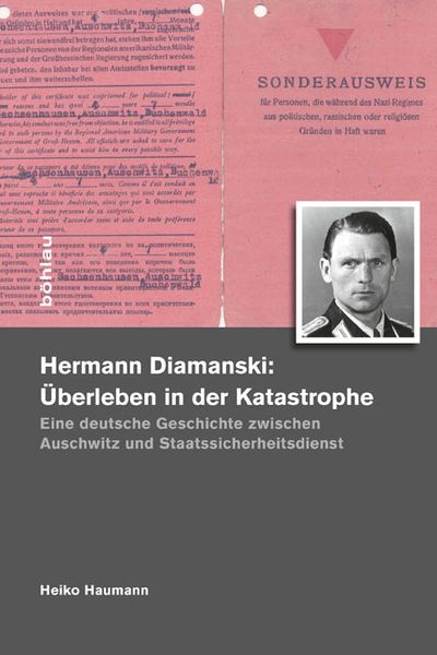 Produktbild: Hermann Diamanski (1910&ndash;1976): &Uuml;berleben in der Katastrophe