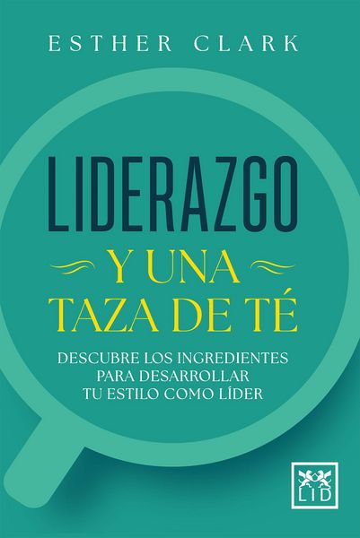 Produktbild: Liderazgo y una taza de t&eacute;