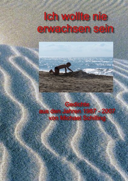 Produktbild: Ich wollte nie erwachsen sein