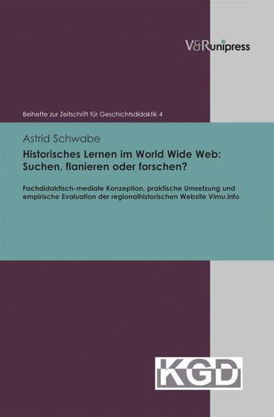 Produktbild: Historisches Lernen im World Wide Web: Suchen, flanieren oder forschen?