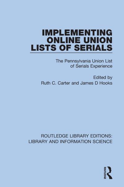 Produktbild: Implementing Online Union Lists of Serials