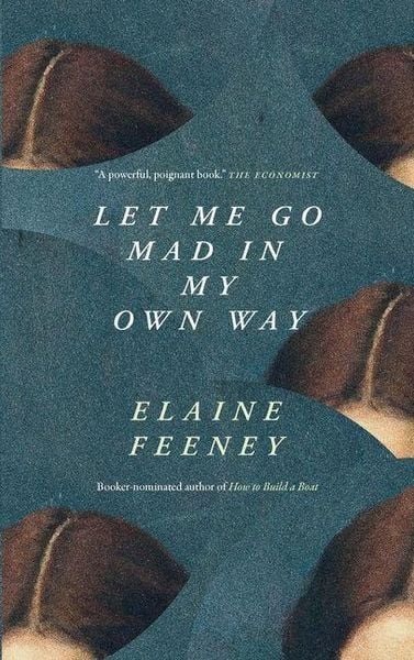 Produktbild: Let Me Go Mad in My Own Way