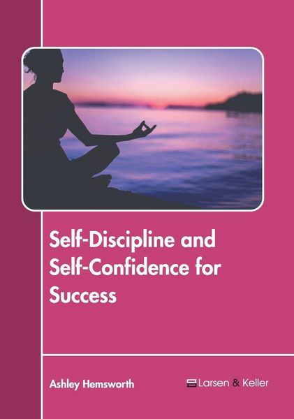 Produktbild: Self-Discipline and Self-Confidence for Success