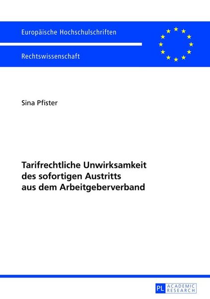 Produktbild: Tarifrechtliche Unwirksamkeit des sofortigen Austritts aus dem Arbeitgeberverband
