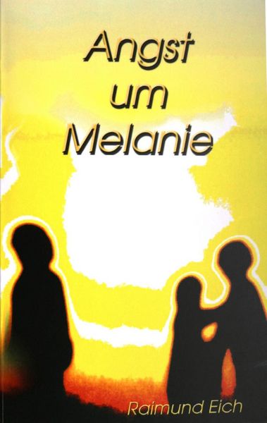 Produktbild: Angst um Melanie