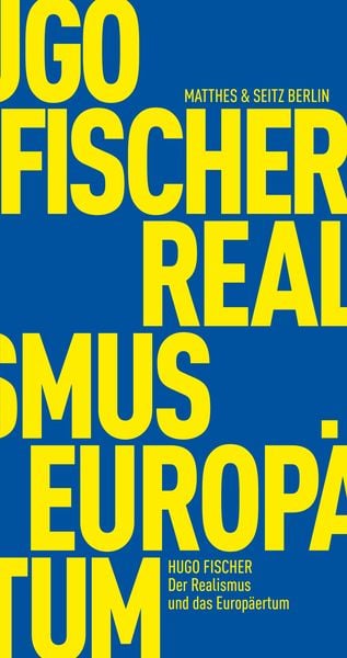 Produktbild: Der Realismus und das Europ&auml;ertum