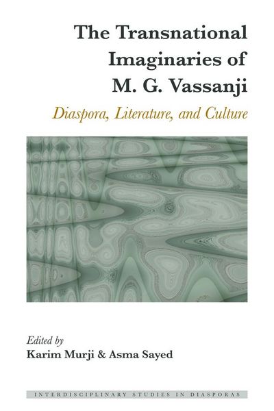 Produktbild: The Transnational Imaginaries of M. G. Vassanji