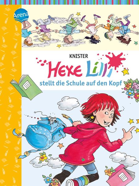 Hexe Lilli stellt die Schule auf den Kopf / Hexe Lilli Bd.1
