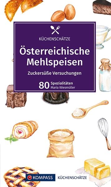 Produktbild: KOMPASS K&uuml;chensch&auml;tze &Ouml;sterreichische Mehlspeisen