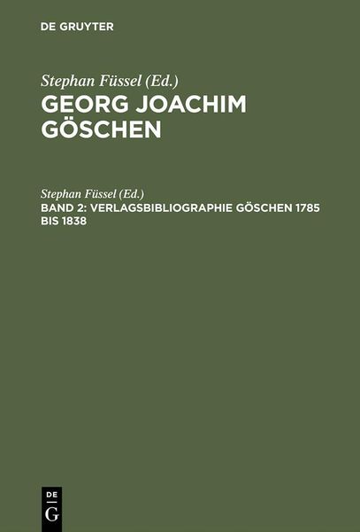 Produktbild: Verlagsbibliographie G&ouml;schen 1785 bis 1838