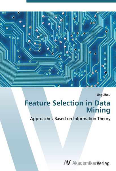 Produktbild: Feature Selection in Data Mining