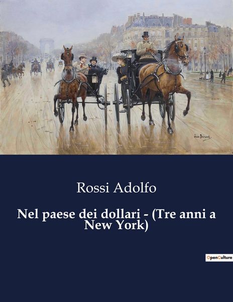 Produktbild: Nel paese dei dollari - (Tre anni a New York)