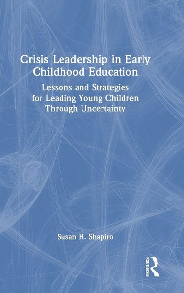 Produktbild: Crisis Leadership in Early Childhood Education