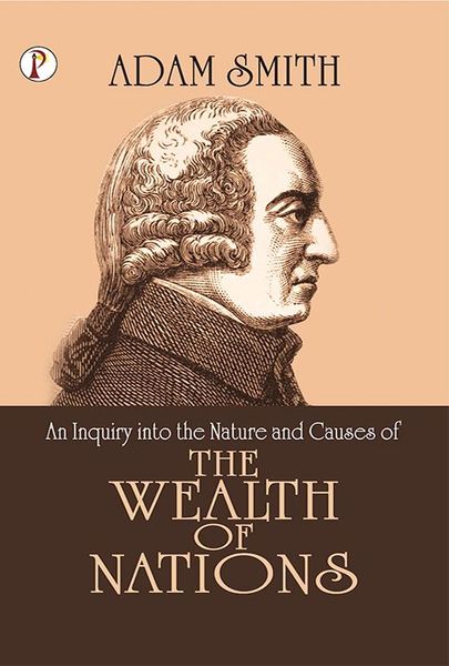 Produktbild: An Inquiry into the Nature and Causes of the Wealth of Nations