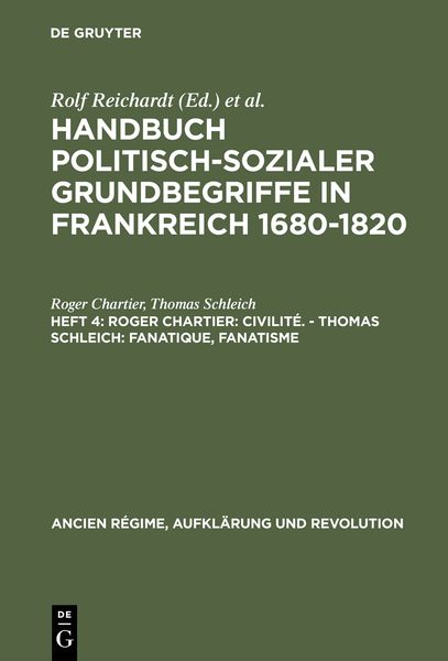 Produktbild: Roger Chartier: Civilit&eacute;. - Thomas Schleich: Fanatique, Fanatisme
