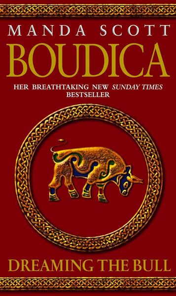 Boudica: Dreaming The Bull, Taschenbuch von Manda Scott, Bantam Books, 9780553814071