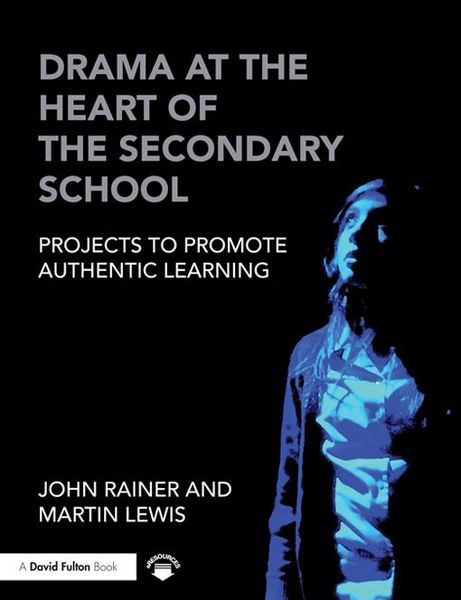 Produktbild: Drama at the Heart of the Secondary School