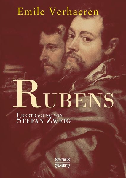 Produktbild: Verhaeren, &Eacute;: Rubens. &Uuml;bersetzt von Stefan Zweig