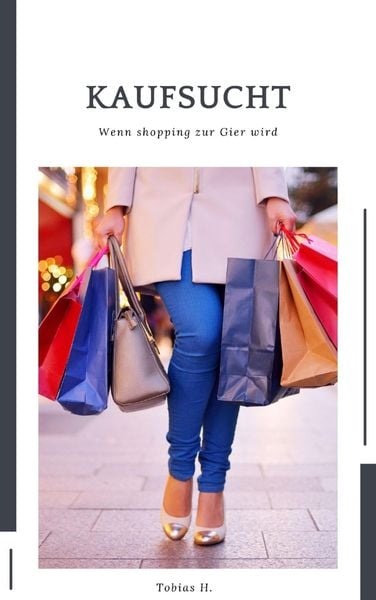 Produktbild: Kaufsucht - wenn Shopping zur Gier wird