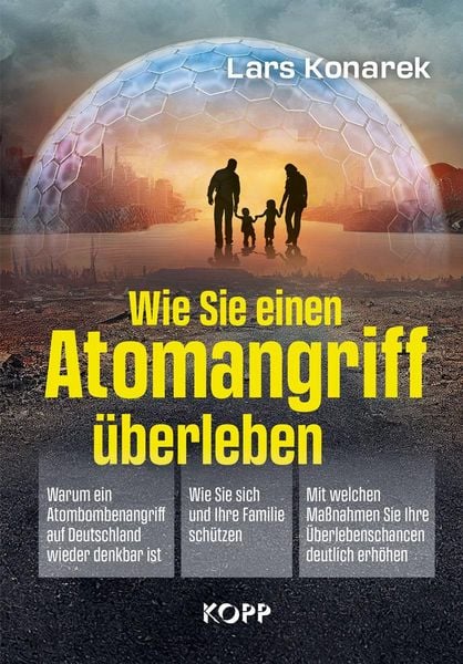 Produktbild: Wie Sie einen Atomangriff &uuml;berleben