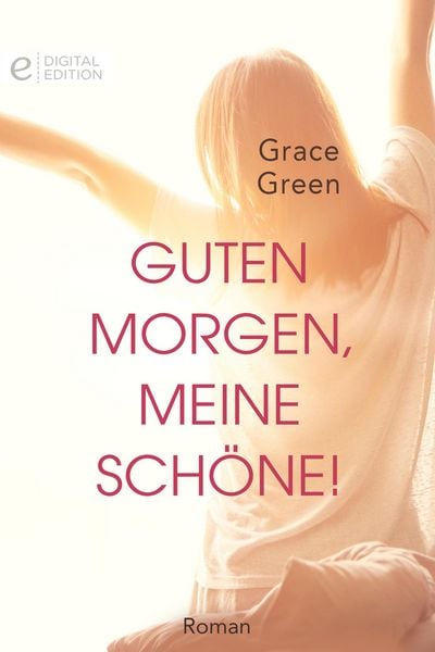 Produktbild: Guten Morgen, meine Sch&ouml;ne!