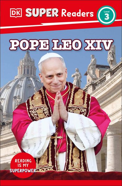 Produktbild: DK Super Readers Level 3 Pope Leo XIV