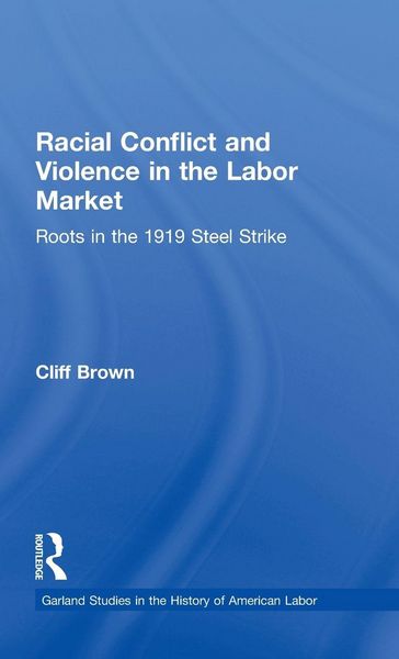 Produktbild: Racial Conflicts and Violence in the Labor Market