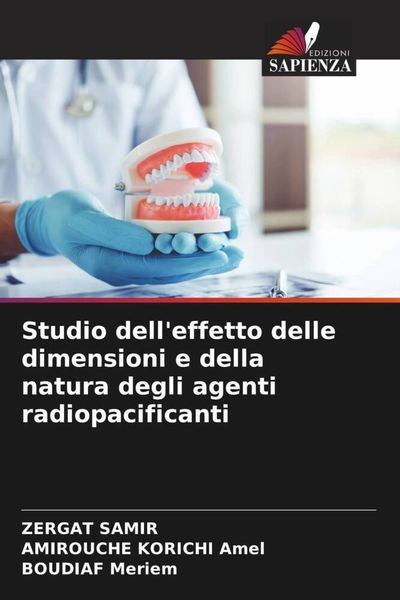 Produktbild: Studio dell'effetto delle dimensioni e della natura degli agenti radiopacificanti