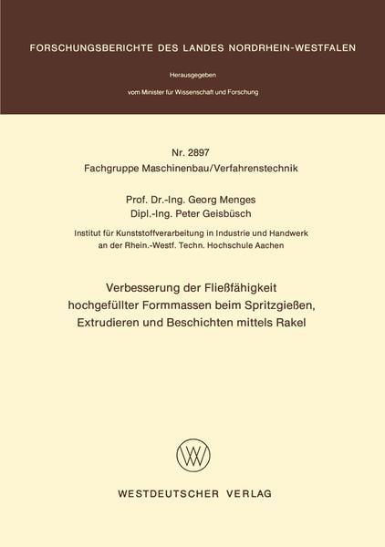 Produktbild: Verbesserung der Flie&szlig;f&auml;higkeit hochgef&uuml;llter Formmassen beim Spritzgie&szlig;en, Extrudieren und Beschichten mittels Rakel