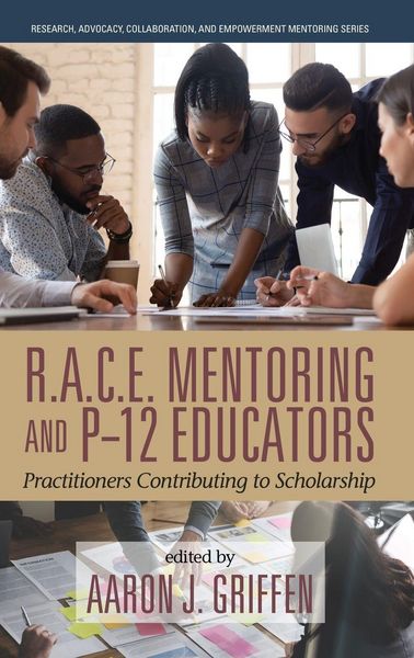 Produktbild: R.A.C.E. Mentoring and P-12 Educators