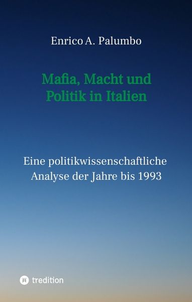 Produktbild: Mafia, Macht und Politik in Italien