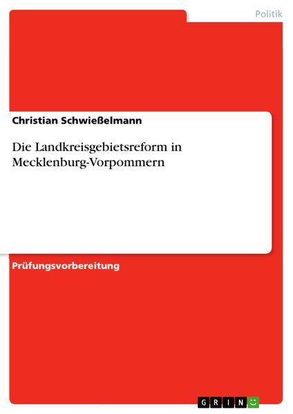 Produktbild: Die Landkreisgebietsreform in Mecklenburg-Vorpommern